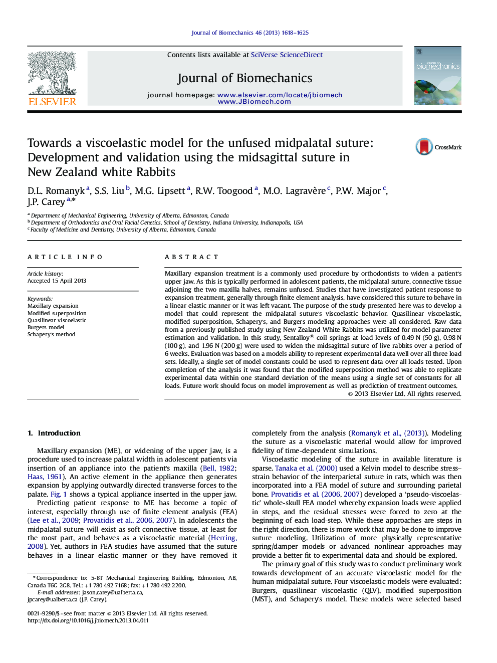 Towards a viscoelastic model for the unfused midpalatal suture: Development and validation using the midsagittal suture in New Zealand white Rabbits