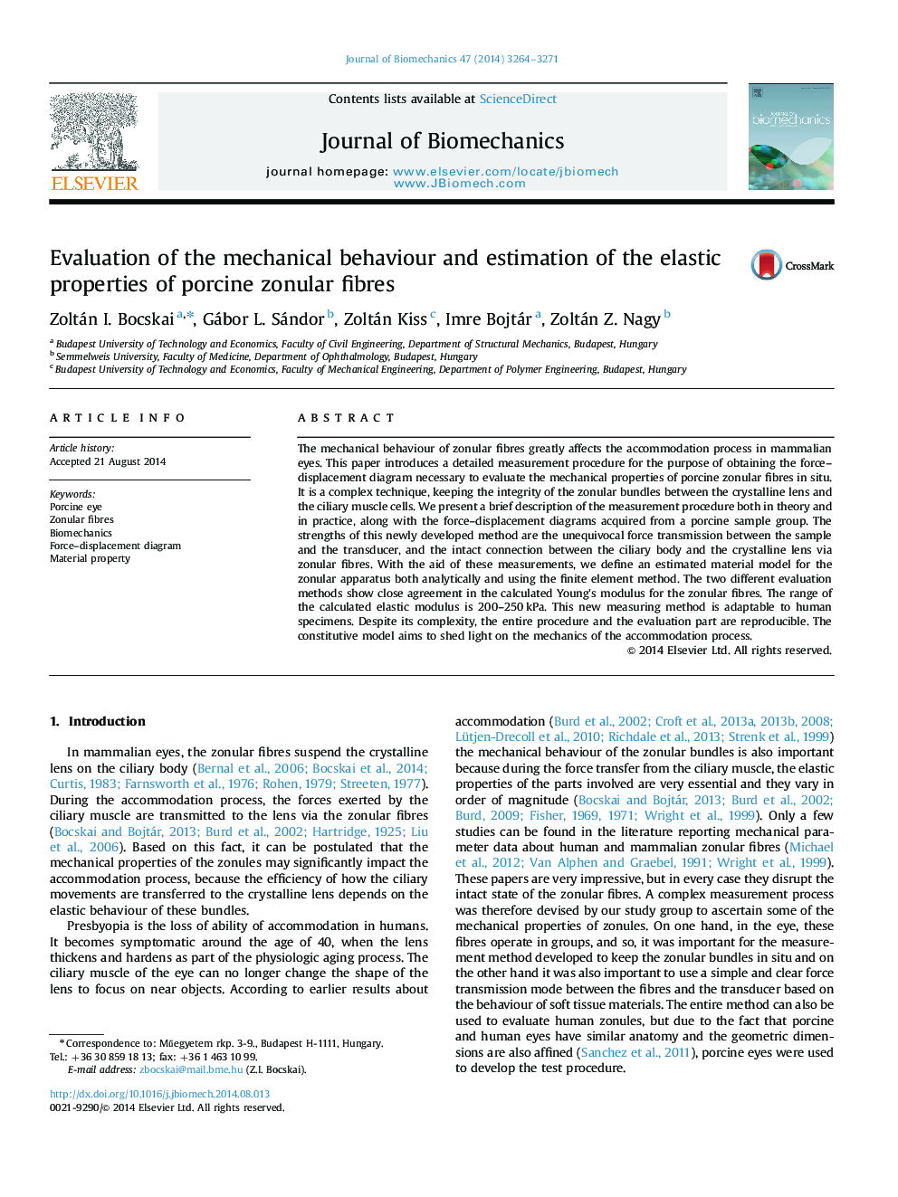 Evaluation of the mechanical behaviour and estimation of the elastic properties of porcine zonular fibres