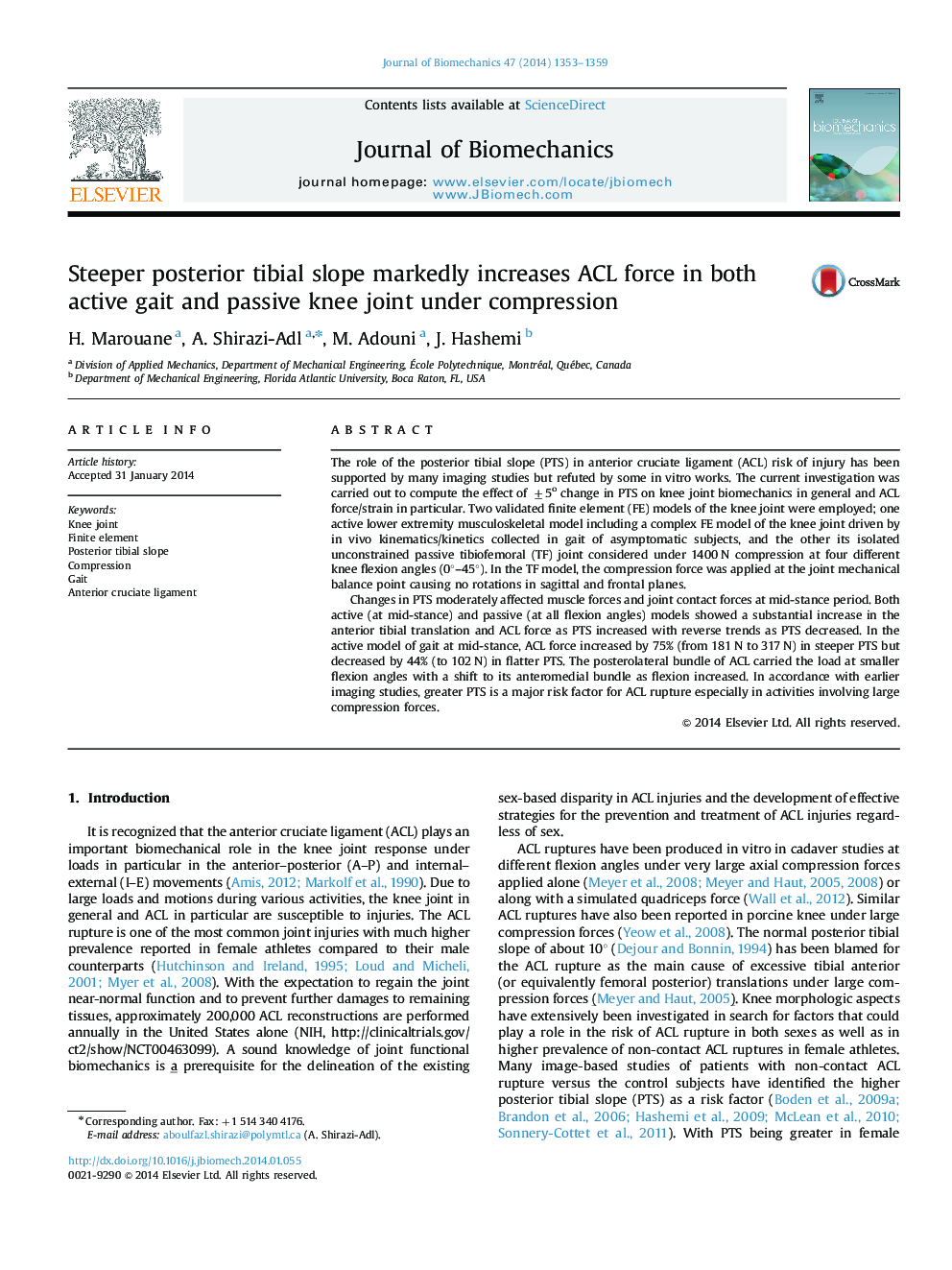 Steeper posterior tibial slope markedly increases ACL force in both active gait and passive knee joint under compression