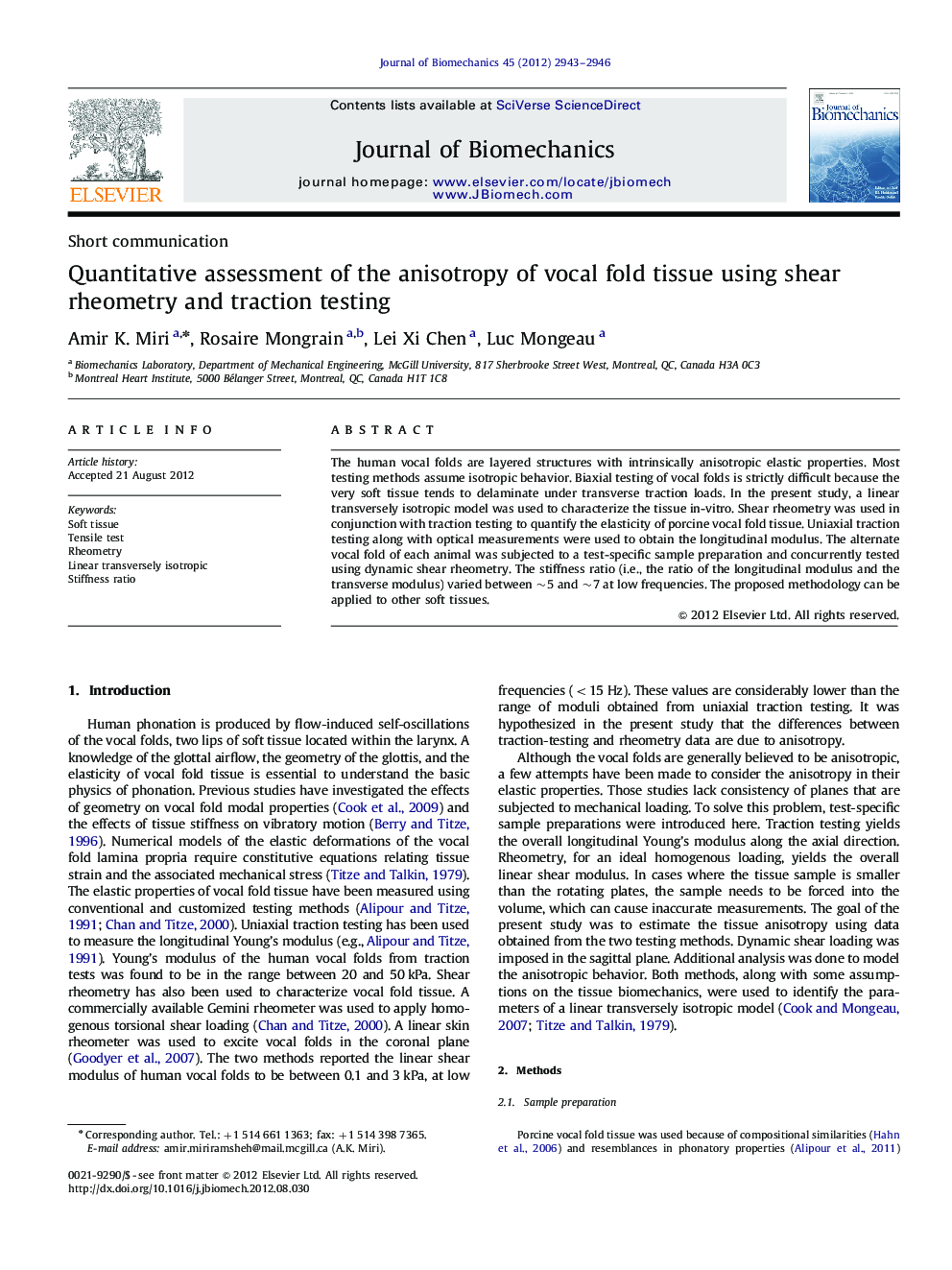 Quantitative assessment of the anisotropy of vocal fold tissue using shear rheometry and traction testing