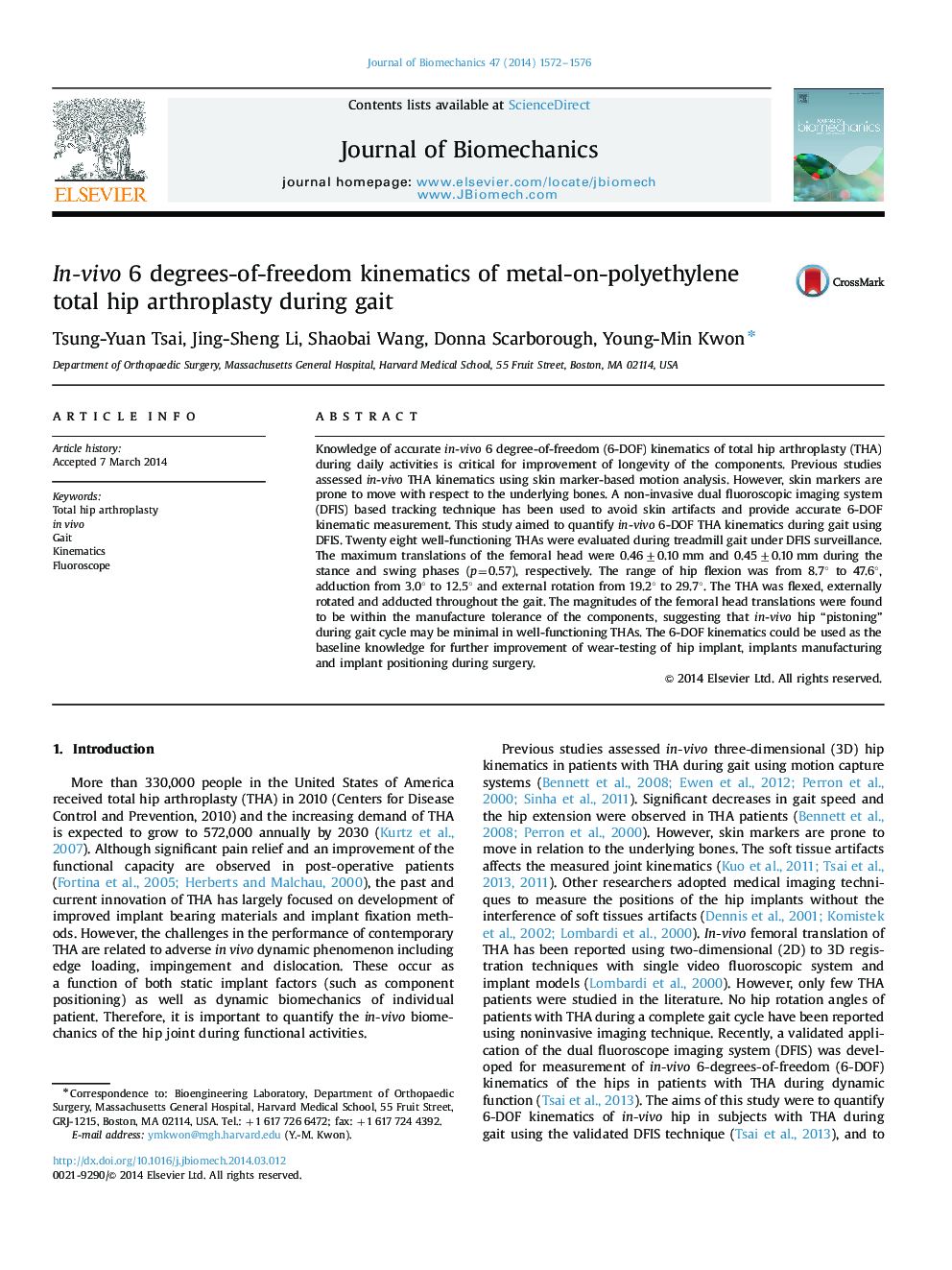 In-vivo 6 degrees-of-freedom kinematics of metal-on-polyethylene total hip arthroplasty during gait