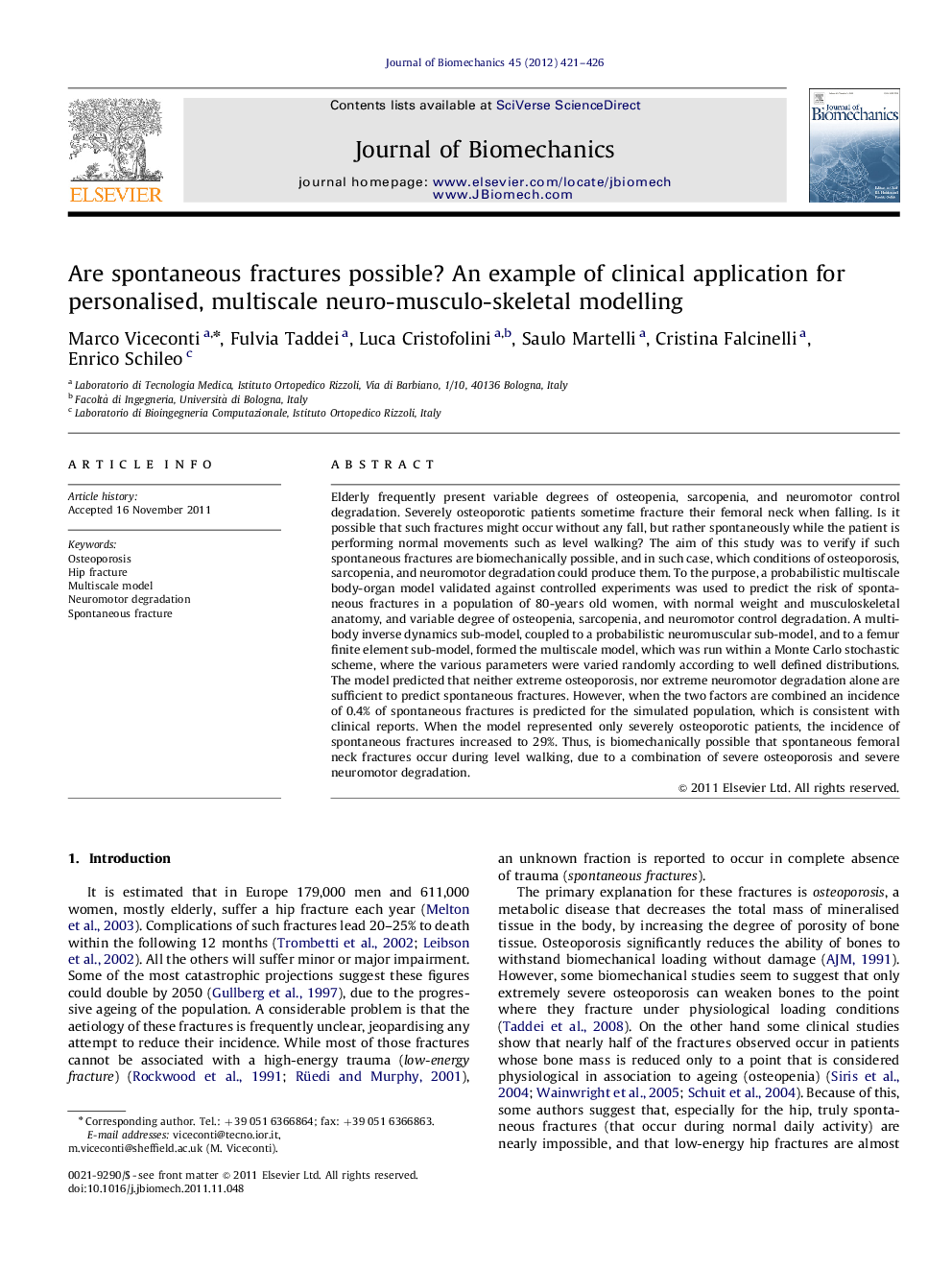 Are spontaneous fractures possible? An example of clinical application for personalised, multiscale neuro-musculo-skeletal modelling