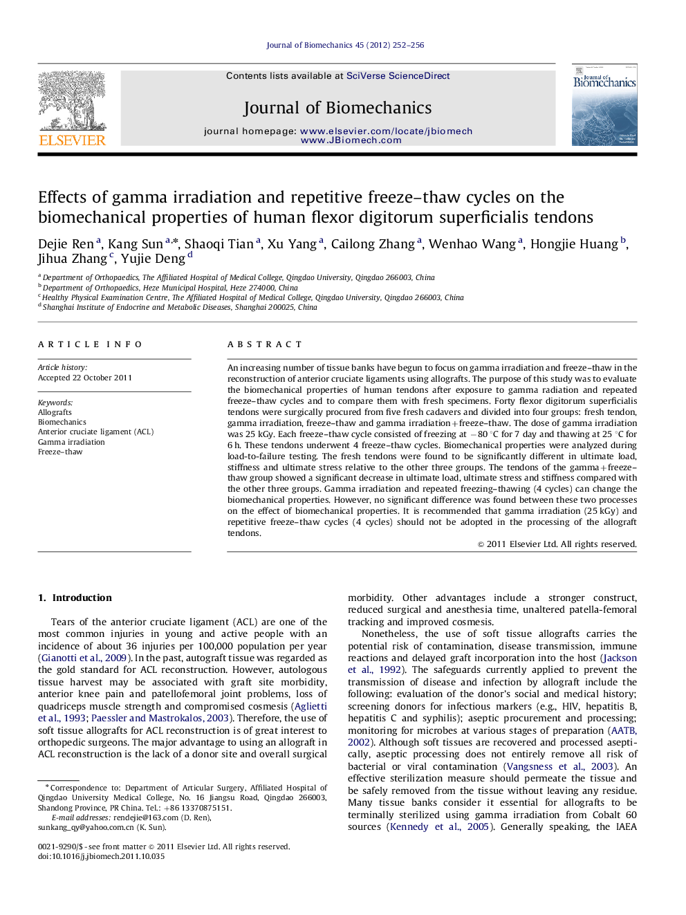 Effects of gamma irradiation and repetitive freeze-thaw cycles on the biomechanical properties of human flexor digitorum superficialis tendons