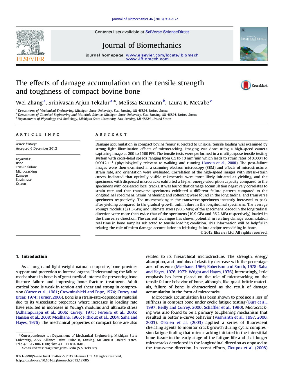 The effects of damage accumulation on the tensile strength and toughness of compact bovine bone