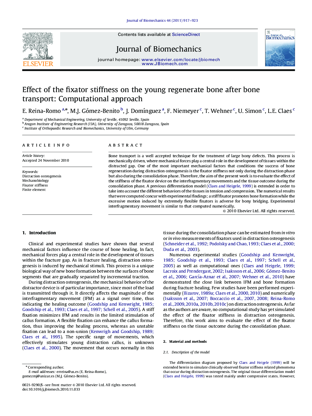 Effect of the fixator stiffness on the young regenerate bone after bone transport: Computational approach