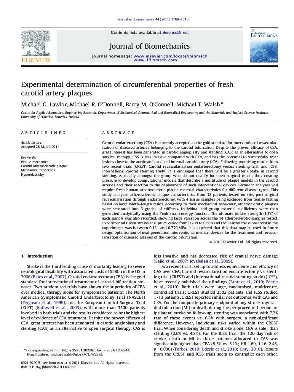 Experimental determination of circumferential properties of fresh carotid artery plaques