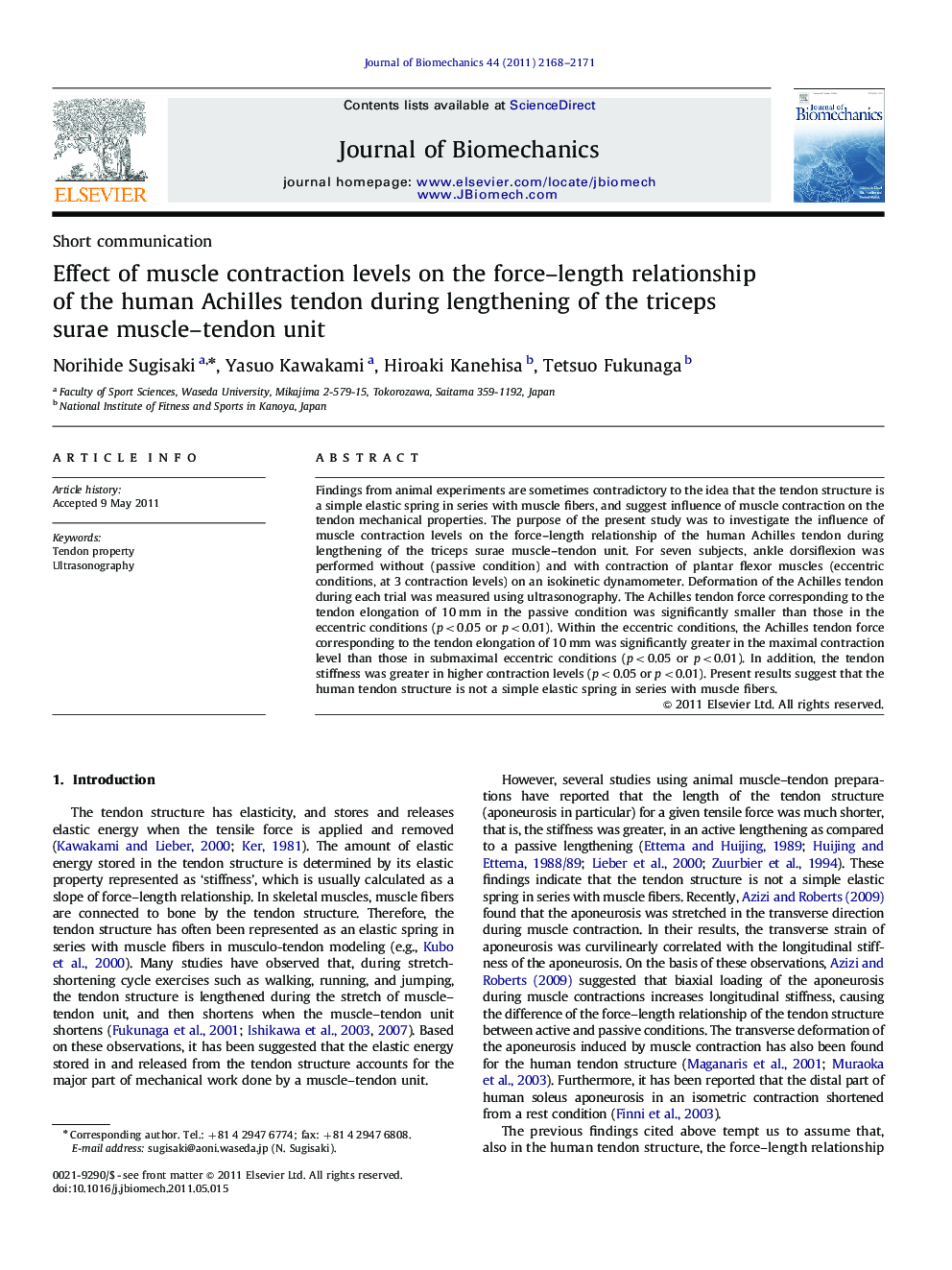 Effect of muscle contraction levels on the force-length relationship of the human Achilles tendon during lengthening of the triceps surae muscle-tendon unit