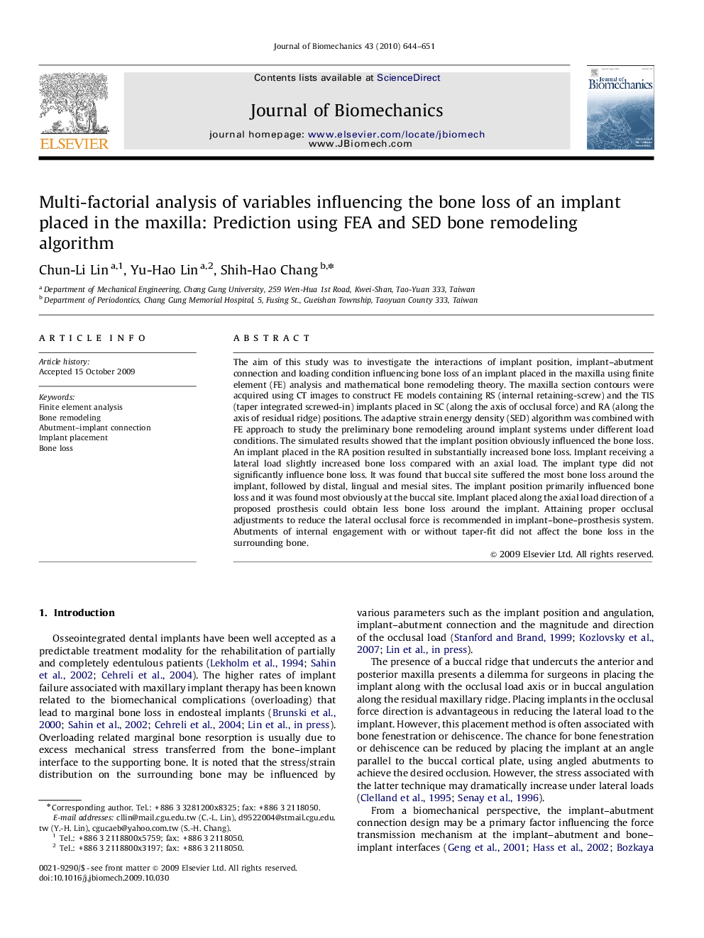 Multi-factorial analysis of variables influencing the bone loss of an implant placed in the maxilla: Prediction using FEA and SED bone remodeling algorithm