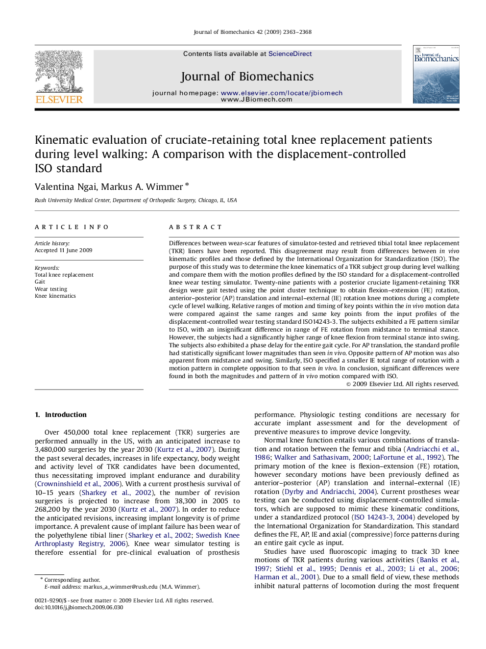 Kinematic evaluation of cruciate-retaining total knee replacement patients during level walking: A comparison with the displacement-controlled ISO standard