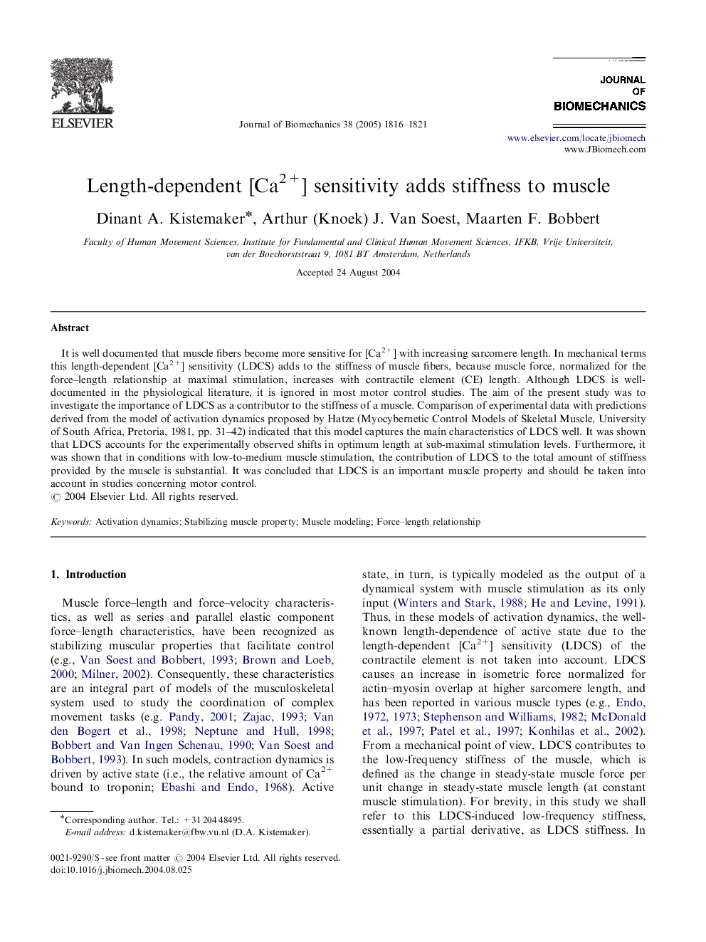 Length-dependent [Ca2+] sensitivity adds stiffness to muscle