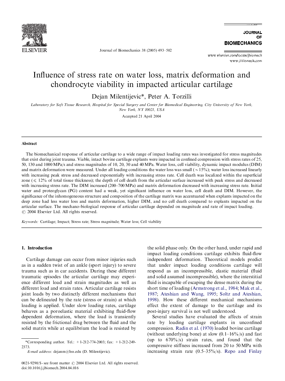 Influence of stress rate on water loss, matrix deformation and chondrocyte viability in impacted articular cartilage