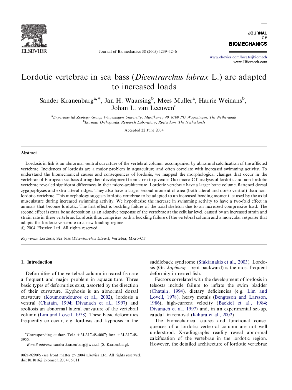 Lordotic vertebrae in sea bass (Dicentrarchus labrax L.) are adapted to increased loads