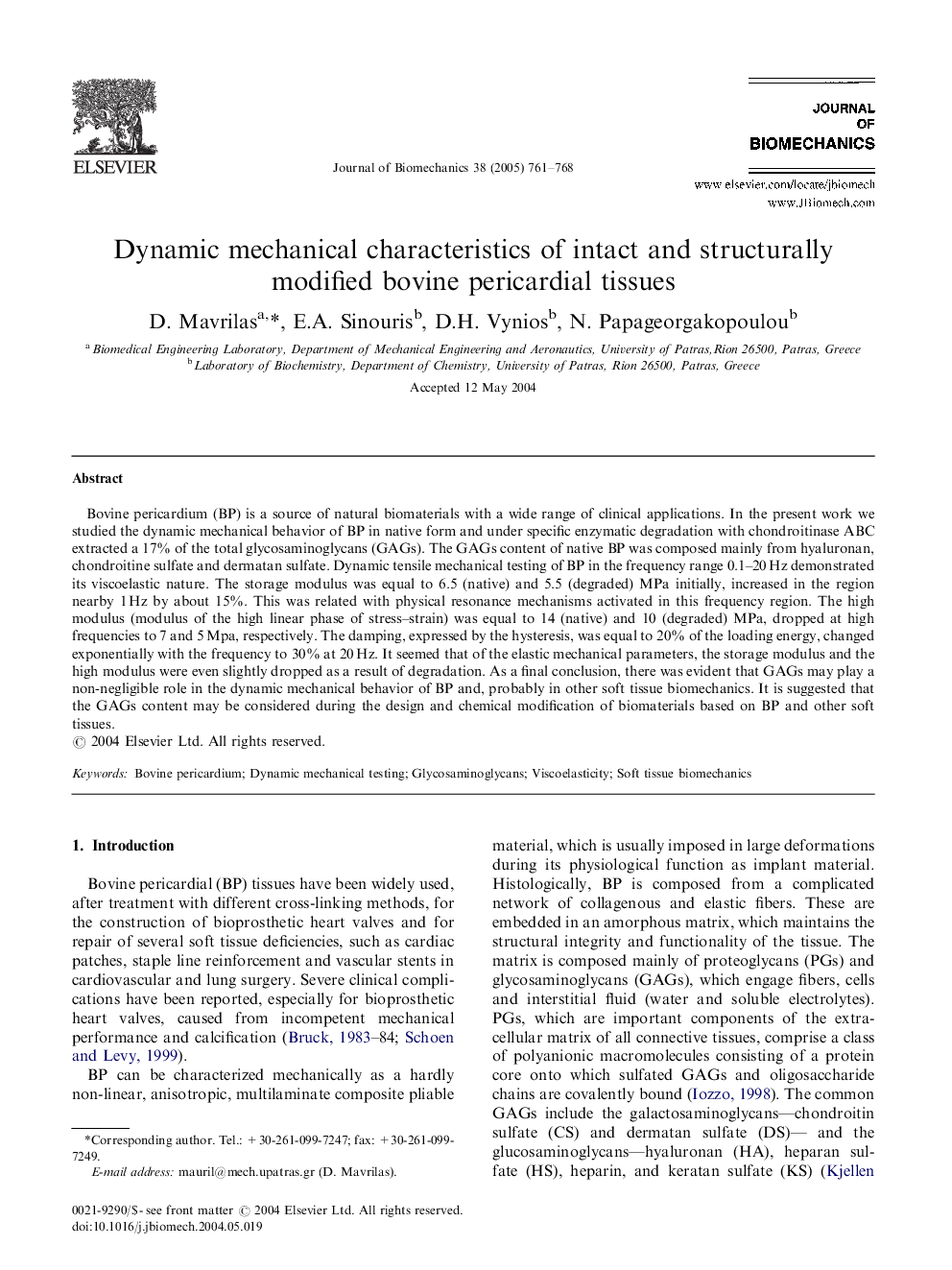 Dynamic mechanical characteristics of intact and structurally modified bovine pericardial tissues