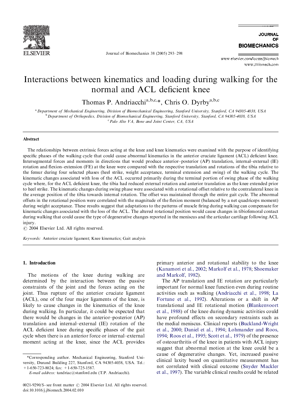 Interactions between kinematics and loading during walking for the normal and ACL deficient knee