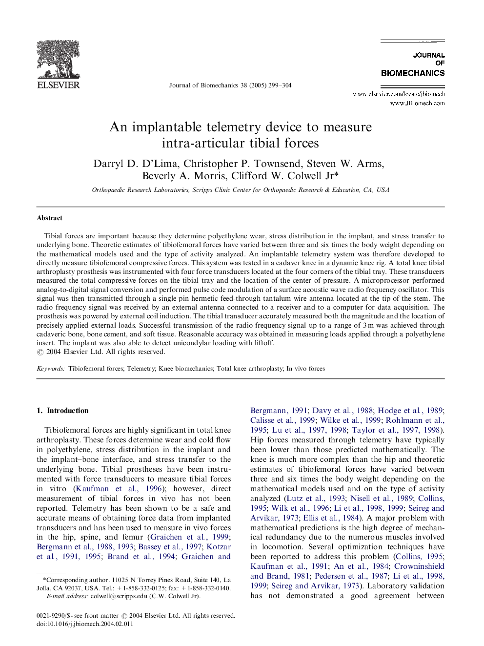 An implantable telemetry device to measure intra-articular tibial forces