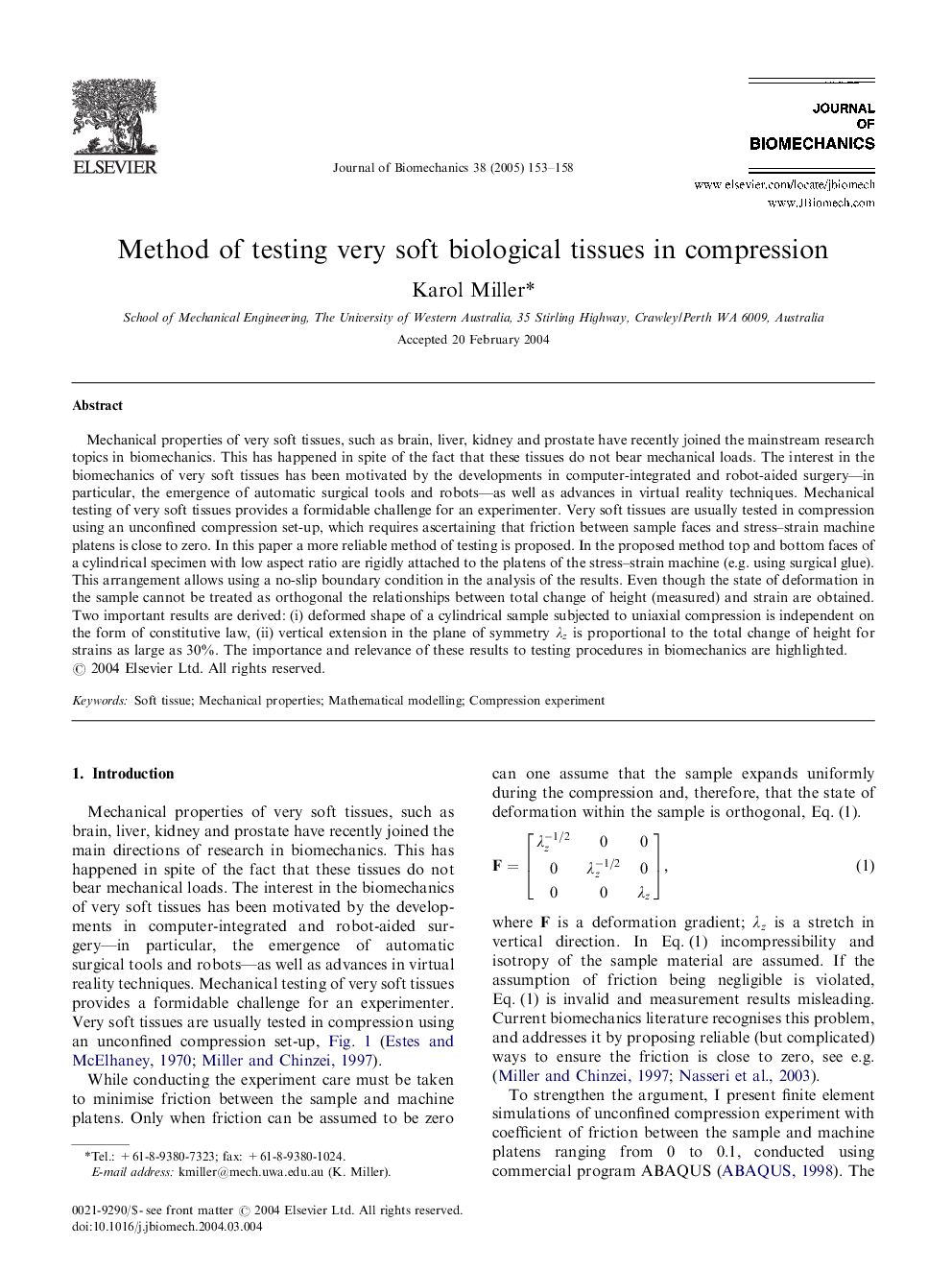 Method of testing very soft biological tissues in compression