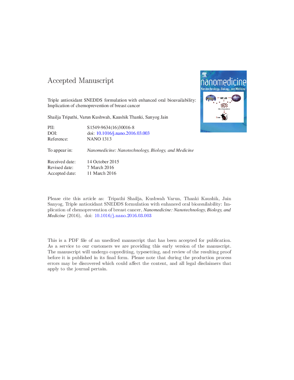 Triple antioxidant SNEDDS formulation with enhanced oral bioavailability: Implication of chemoprevention of breast cancer