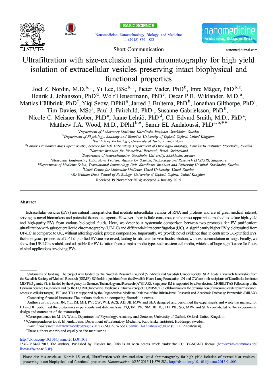 Ultrafiltration with size-exclusion liquid chromatography for high yield isolation of extracellular vesicles preserving intact biophysical and functional properties