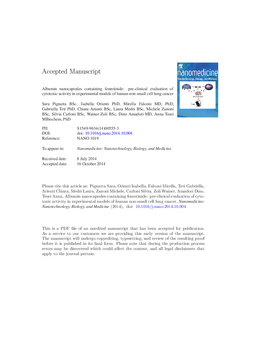 عکس صفحه اول مقاله: Albumin nanocapsules containing fenretinide: pre-clinical evaluation of cytotoxic activity in experimental models of human non-small cell lung cancer Albumin nanocapsules containing fenretinide: pre-clinical evaluation of cytotoxic activity in experimental models of human non-small cell lung cancer