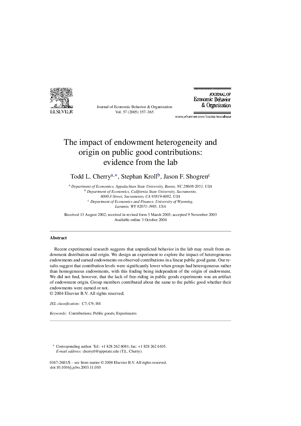 The impact of endowment heterogeneity and origin on public good contributions: evidence from the lab