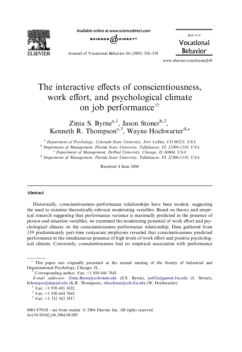 The interactive effects of conscientiousness, work effort, and psychological climate on job performance