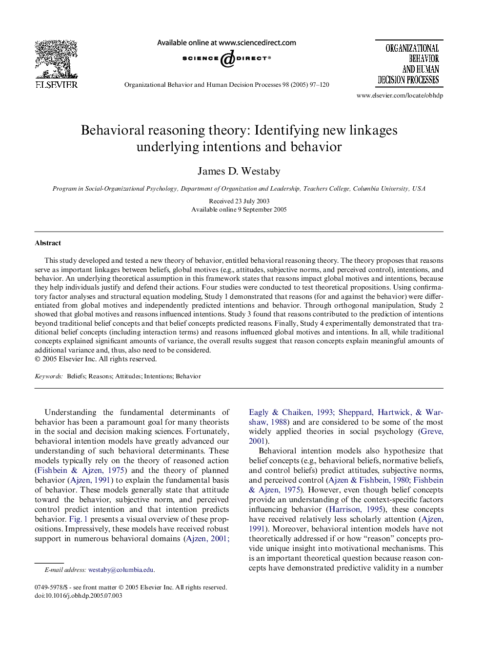 Behavioral reasoning theory: Identifying new linkages underlying intentions and behavior