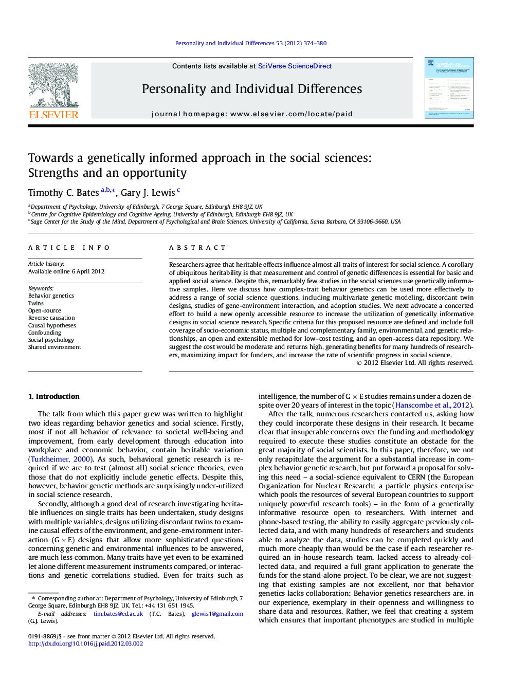 Towards a genetically informed approach in the social sciences: Strengths and an opportunity