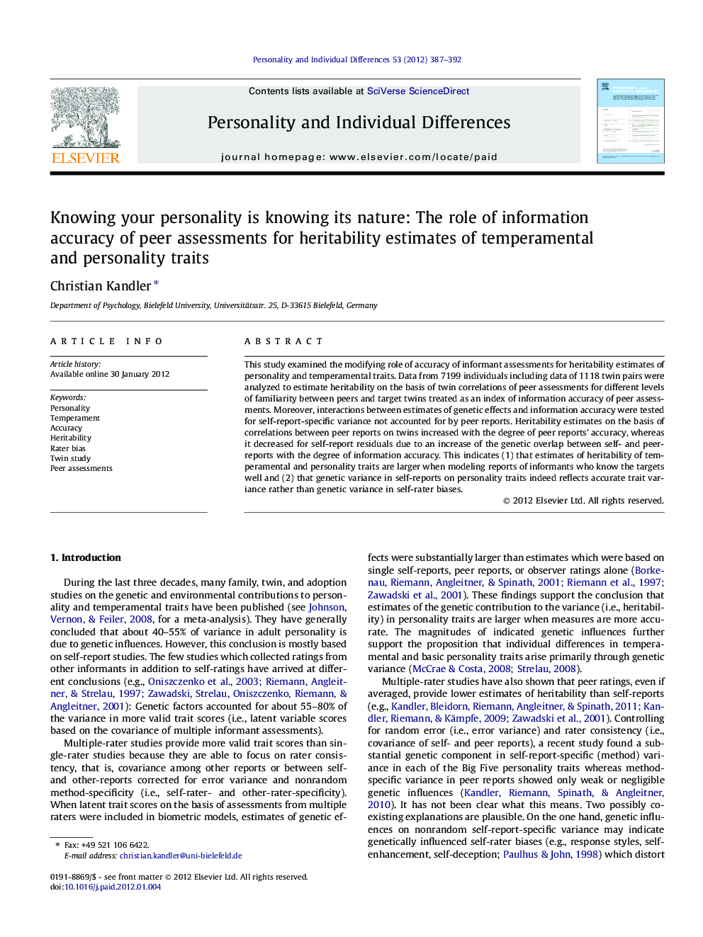 Knowing your personality is knowing its nature: The role of information accuracy of peer assessments for heritability estimates of temperamental and personality traits