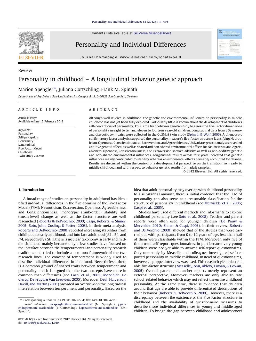 Personality in childhood - A longitudinal behavior genetic approach