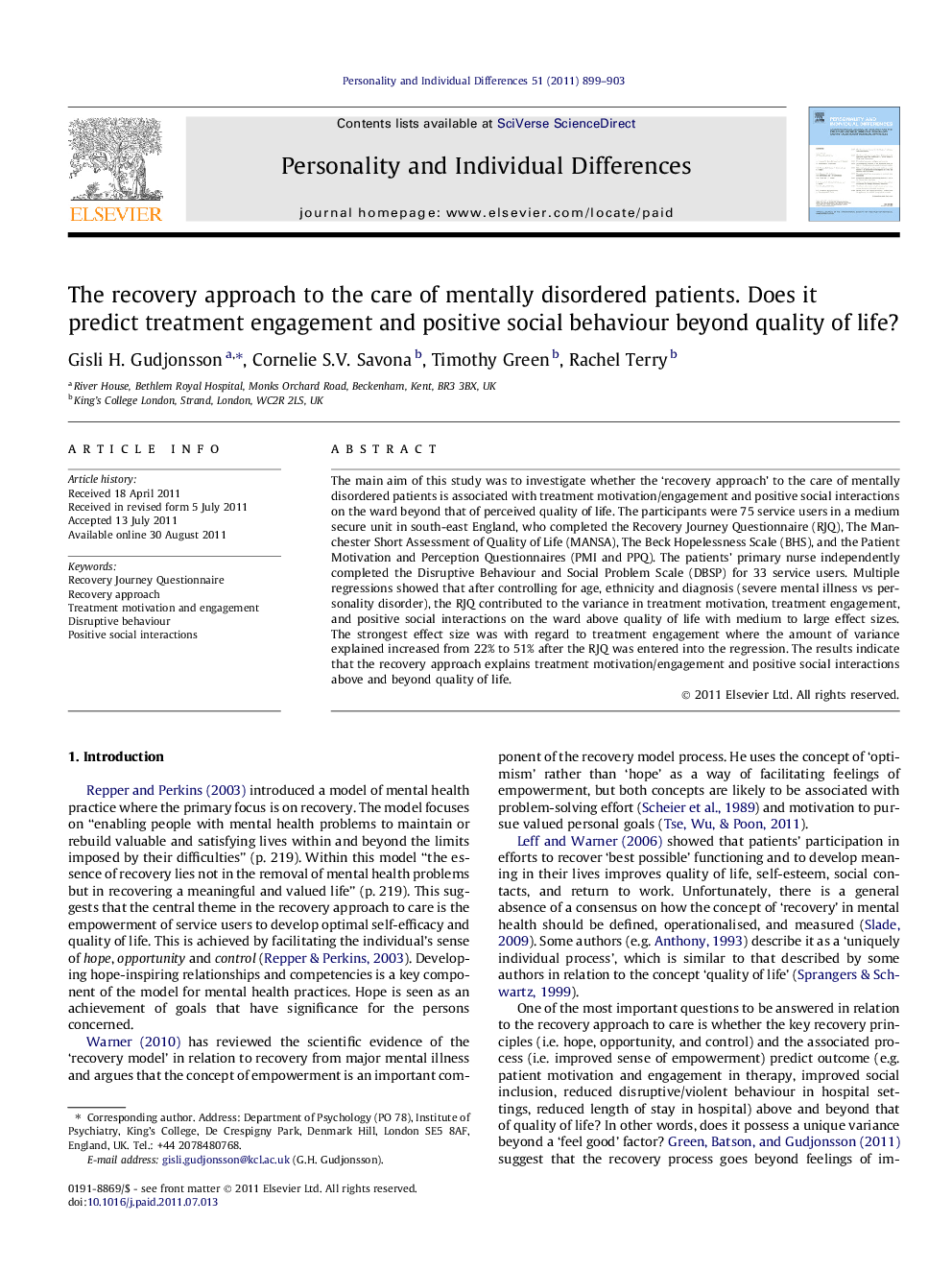 The recovery approach to the care of mentally disordered patients. Does it predict treatment engagement and positive social behaviour beyond quality of life?