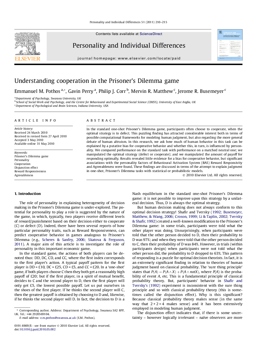 Understanding cooperation in the Prisoner's Dilemma game