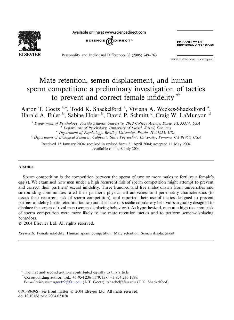 Mate retention, semen displacement, and human sperm competition: a preliminary investigation of tactics to prevent and correct female infidelity