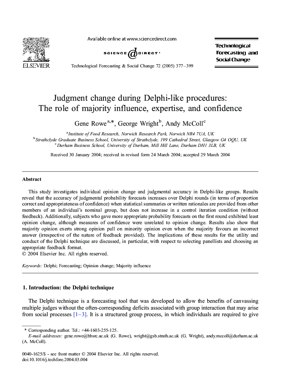 Judgment change during Delphi-like procedures: The role of majority influence, expertise, and confidence