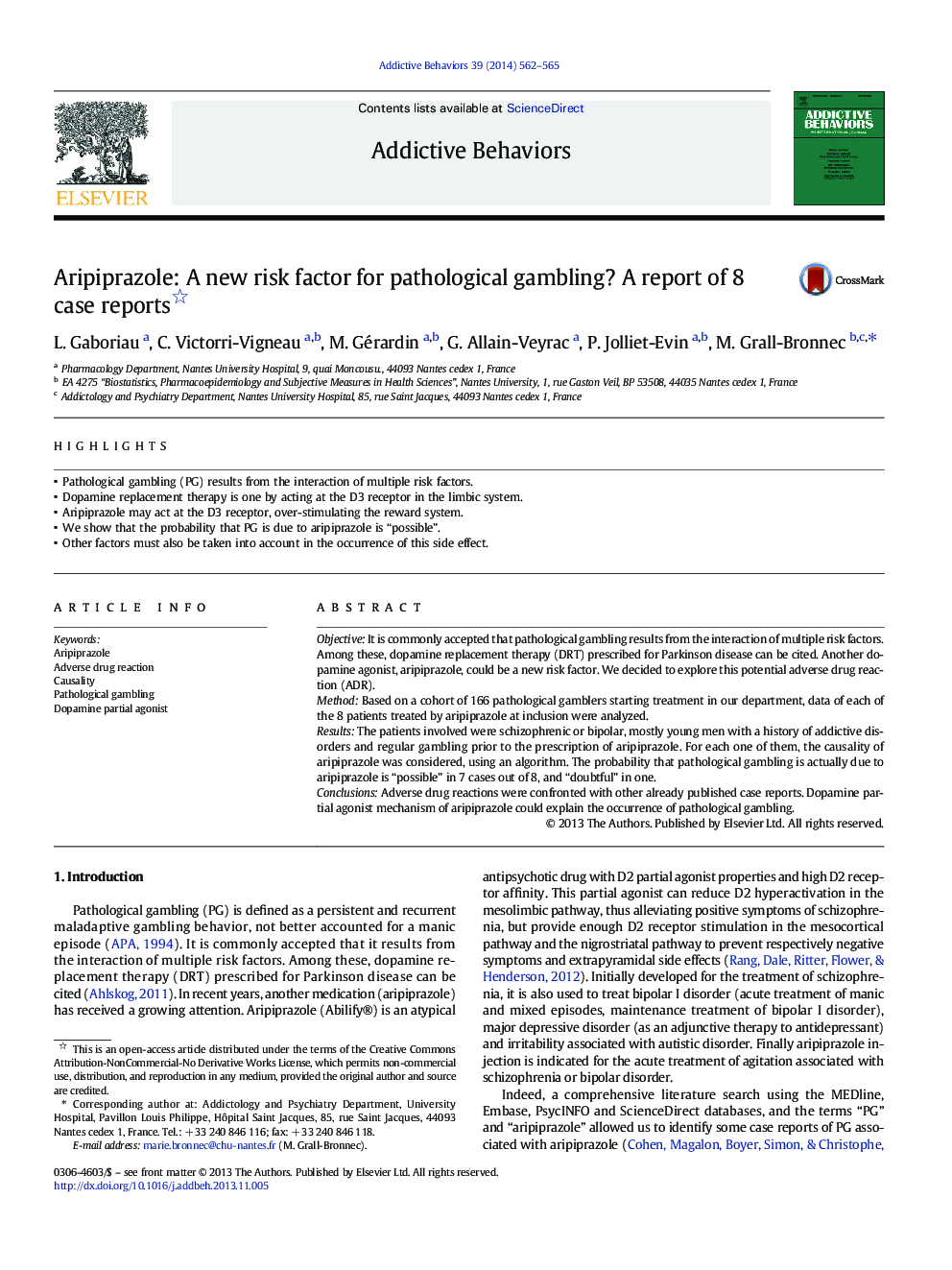 Aripiprazole: A new risk factor for pathological gambling? A report of 8 case reports