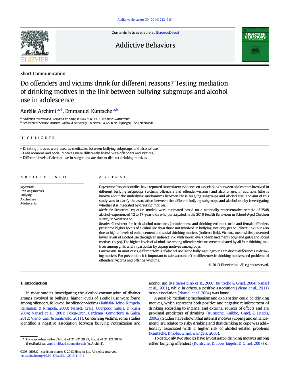 Do offenders and victims drink for different reasons? Testing mediation of drinking motives in the link between bullying subgroups and alcohol use in adolescence