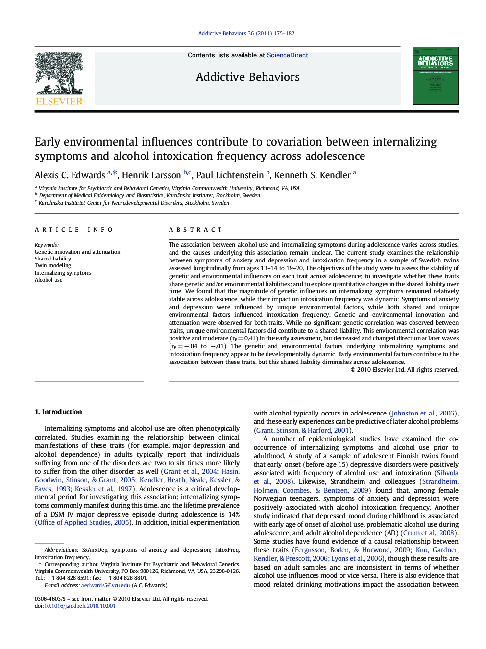 Early environmental influences contribute to covariation between internalizing symptoms and alcohol intoxication frequency across adolescence