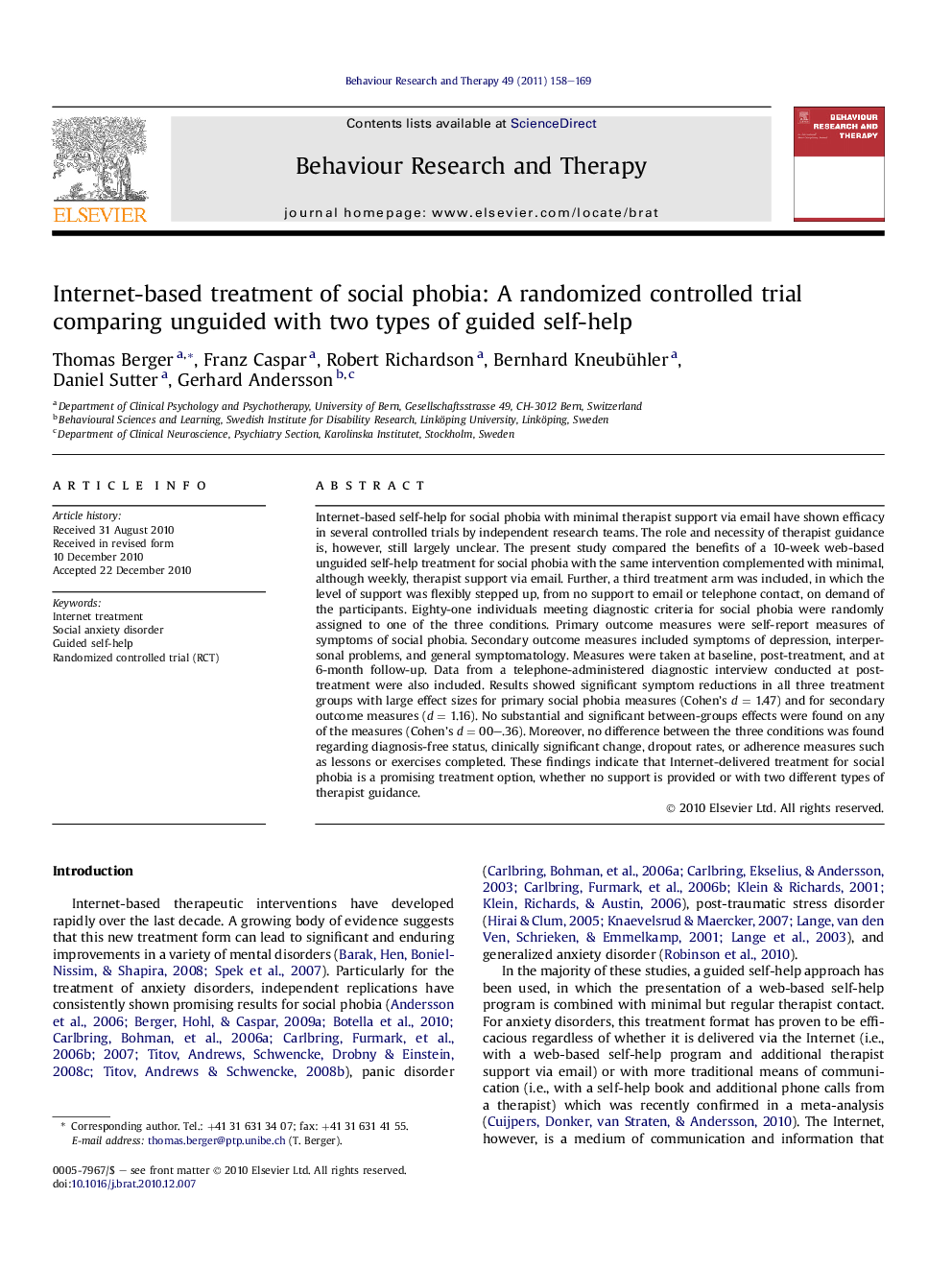 Internet-based treatment of social phobia: A randomized controlled trial comparing unguided with two types of guided self-help