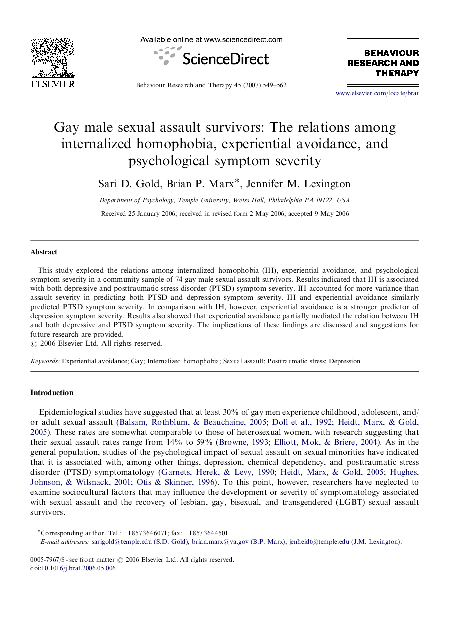 Gay male sexual assault survivors: The relations among internalized homophobia, experiential avoidance, and psychological symptom severity