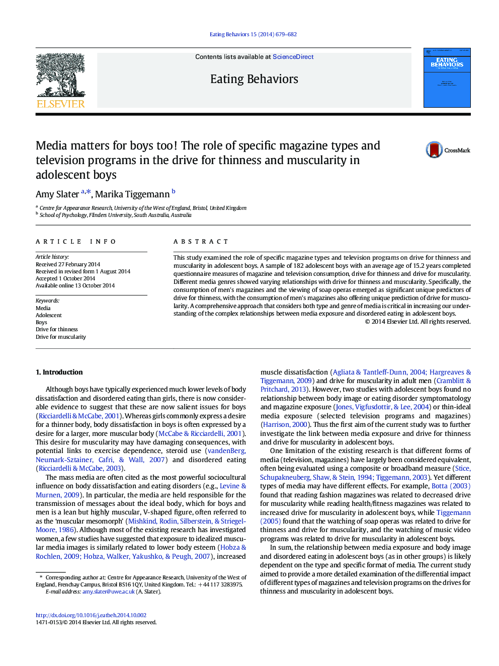 Media matters for boys too! The role of specific magazine types and television programs in the drive for thinness and muscularity in adolescent boys