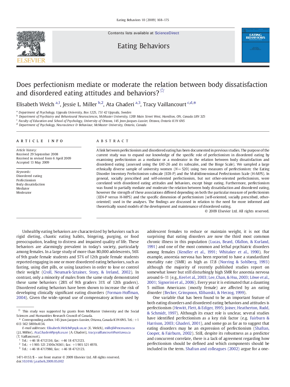 Does perfectionism mediate or moderate the relation between body dissatisfaction and disordered eating attitudes and behaviors?