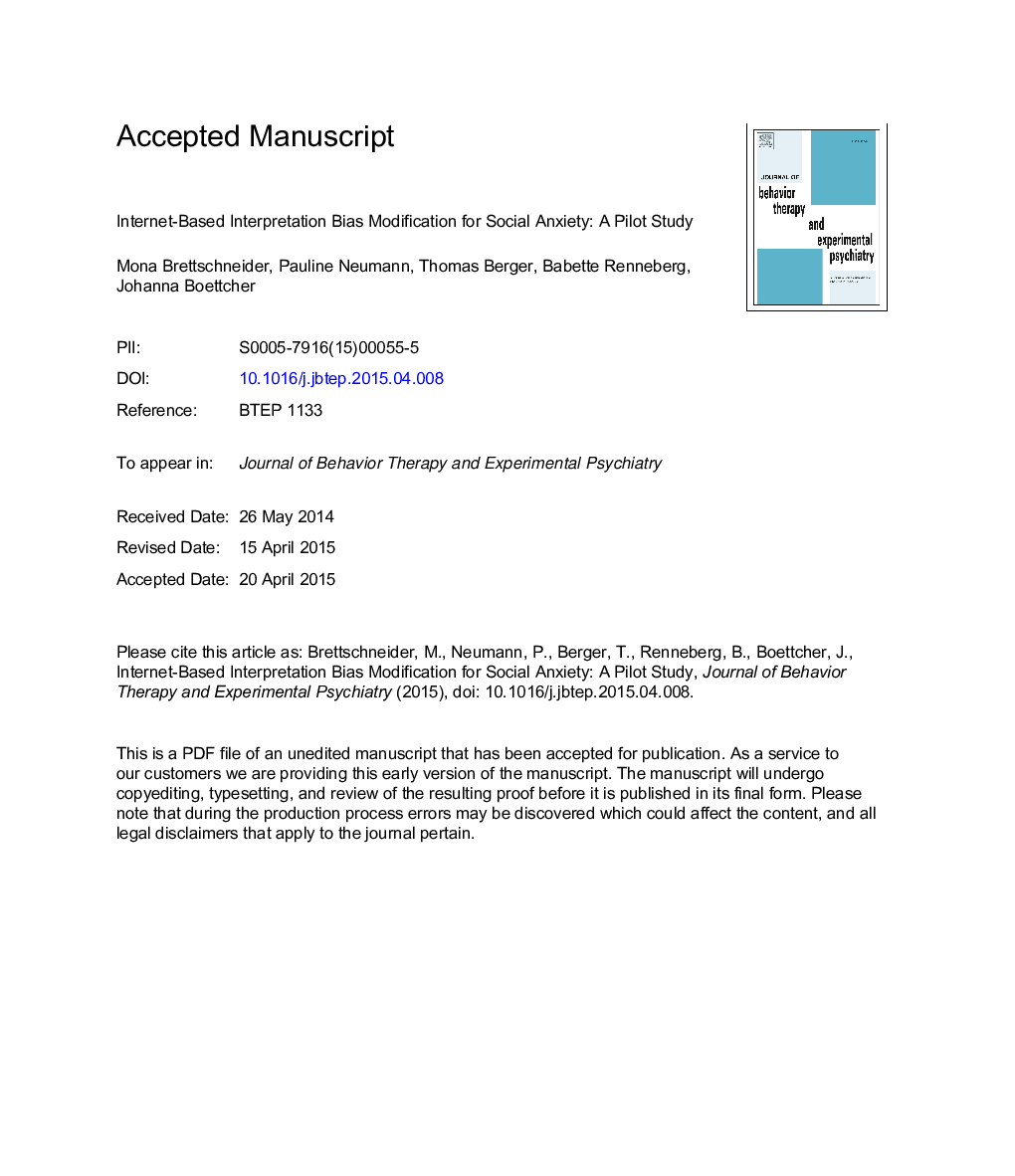 Internet-based interpretation bias modification for social anxiety:Â AÂ pilot study