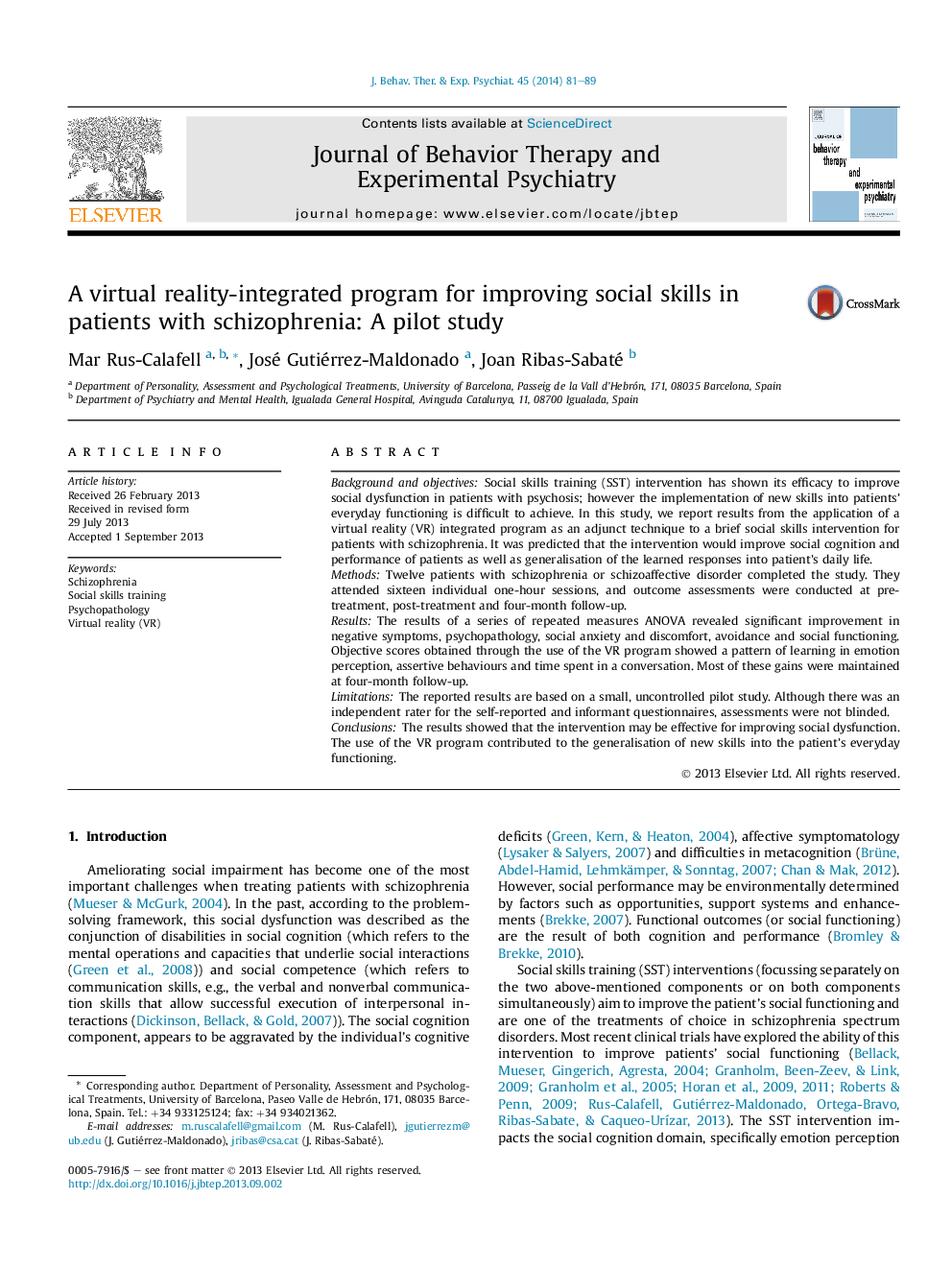 A virtual reality-integrated program for improving social skills in patients with schizophrenia: A pilot study