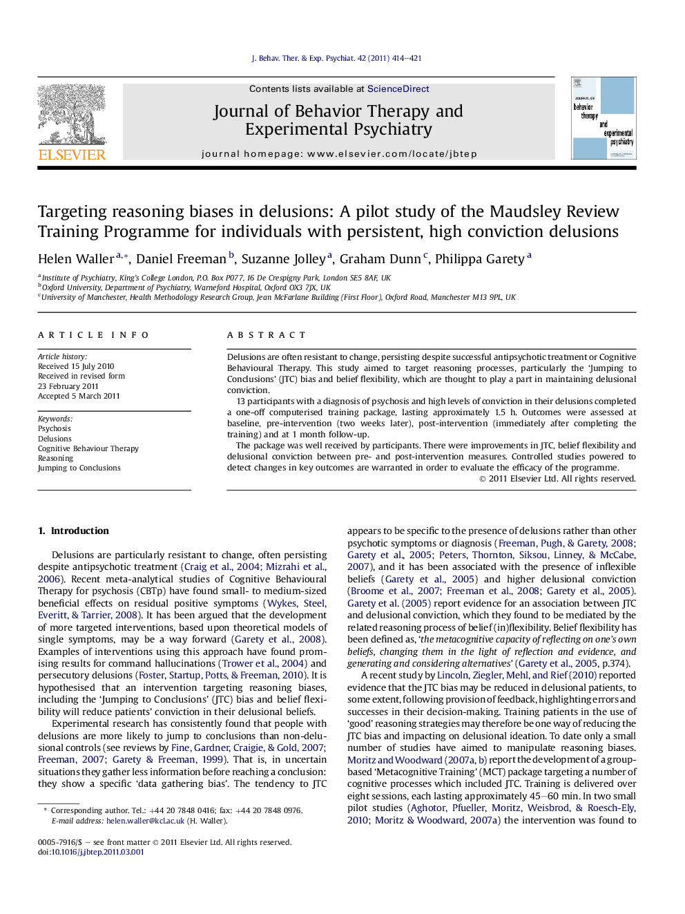 Targeting reasoning biases in delusions: A pilot study of the Maudsley Review Training Programme for individuals with persistent, high conviction delusions