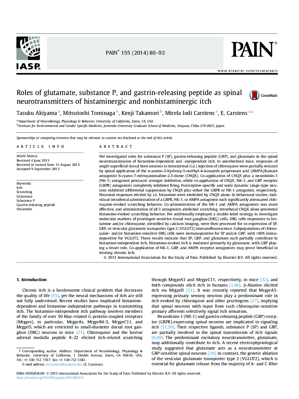 Roles of glutamate, substance P, and gastrin-releasing peptide as spinal neurotransmitters of histaminergic and nonhistaminergic itch