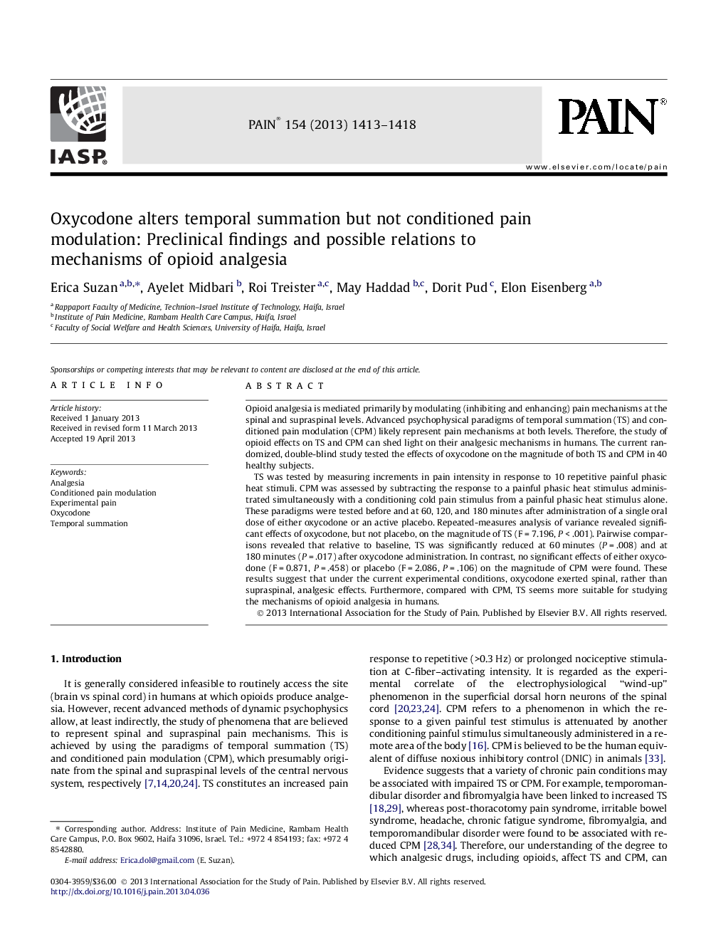 اکسی کدون تغییرات زمانی را تغییر می دهد، اما مدولاسیون درد را تحریک نمی کند: یافته های پیش از مواجهه و روابط احتمالی با مکانیزم های آنتیبیوتیک 