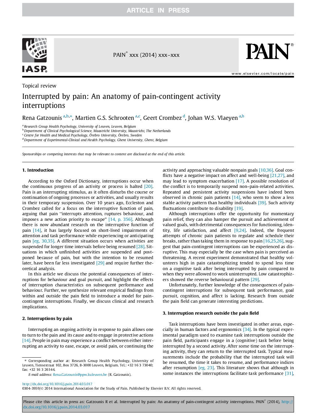 Interrupted by pain: An anatomy of pain-contingent activity interruptions