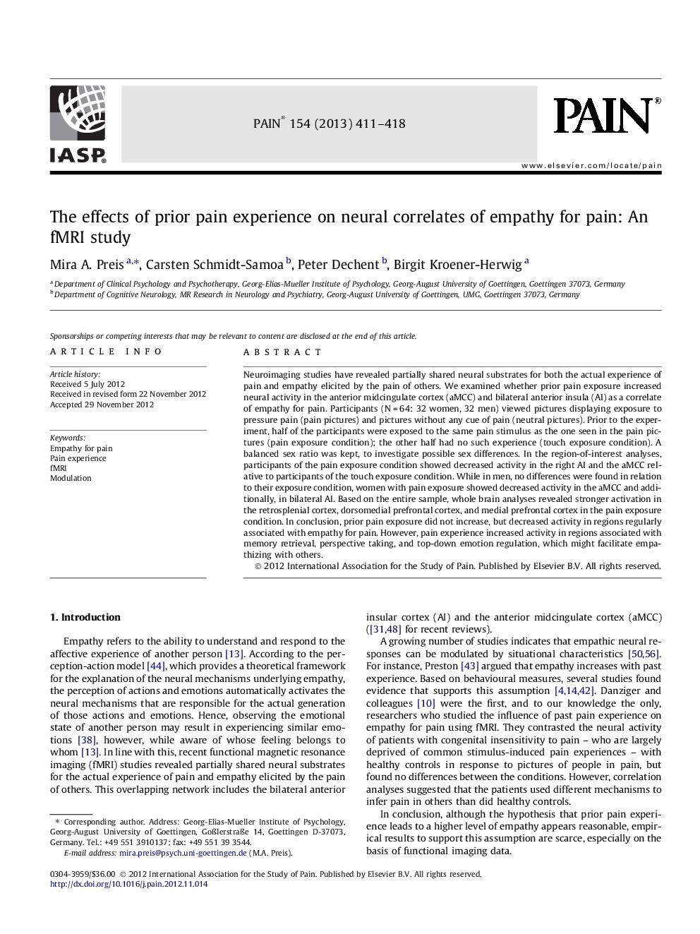 The effects of prior pain experience on neural correlates of empathy for pain: An fMRI study