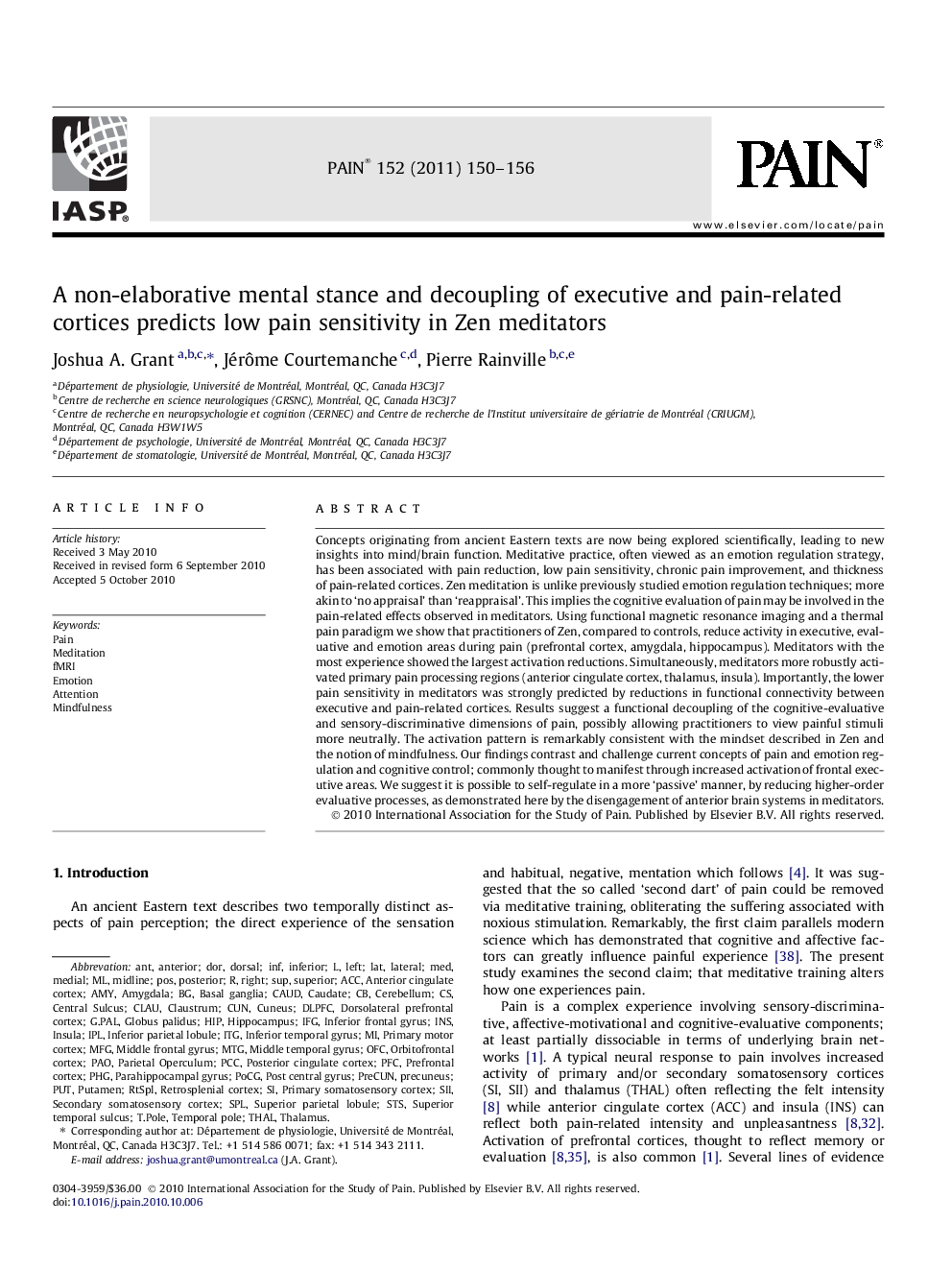 A non-elaborative mental stance and decoupling of executive and pain-related cortices predicts low pain sensitivity in Zen meditators