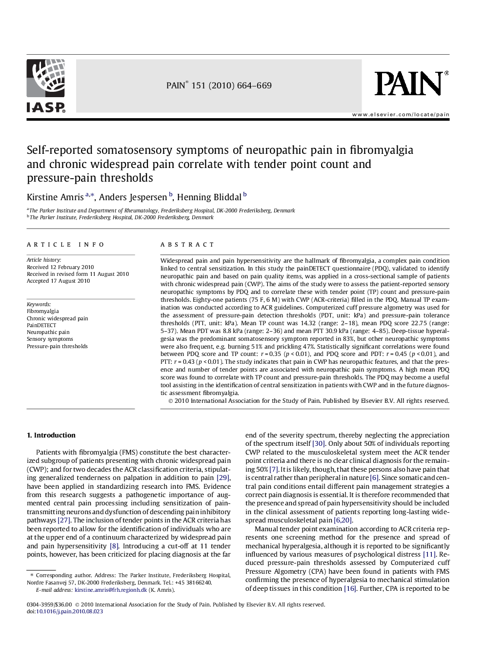 Self-reported somatosensory symptoms of neuropathic pain in fibromyalgia and chronic widespread pain correlate with tender point count and pressure-pain thresholds