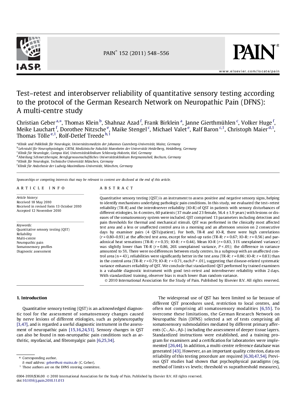 Test-retest and interobserver reliability of quantitative sensory testing according to the protocol of the German Research Network on Neuropathic Pain (DFNS): A multi-centre study